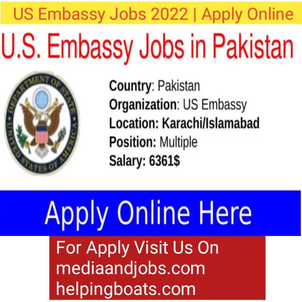 US Embassy Jobs 2022 | Apply Online