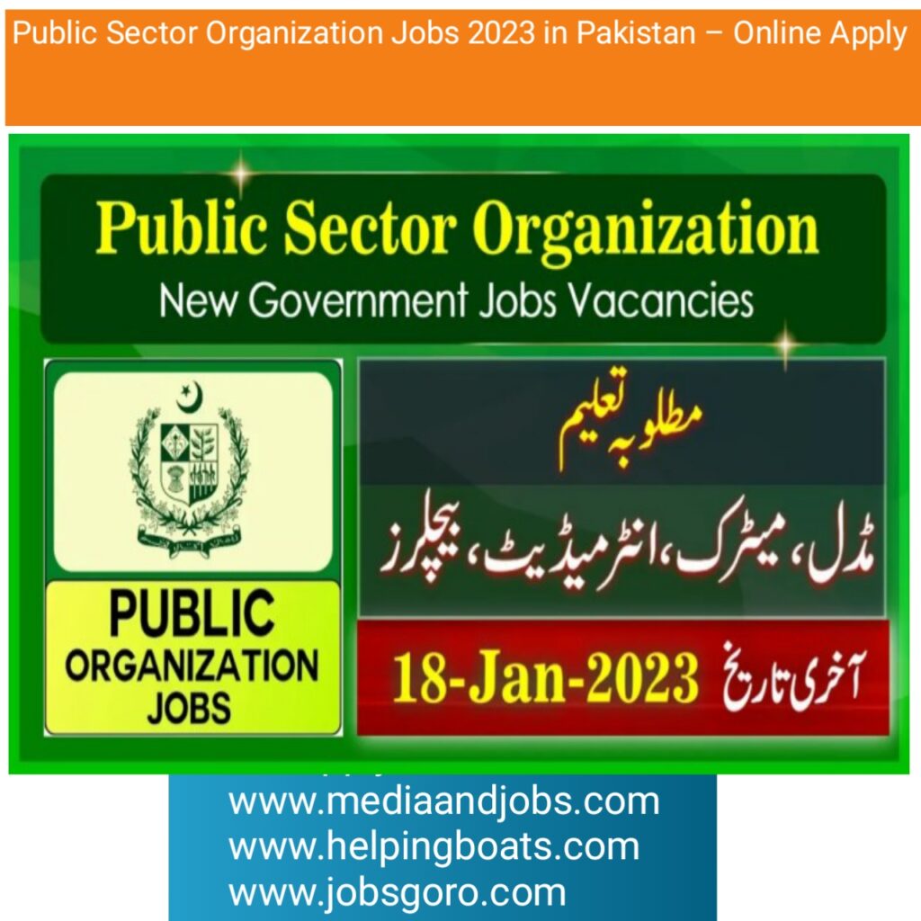 Public Sector Organization Jobs 2023 in Pakistan - Online Apply