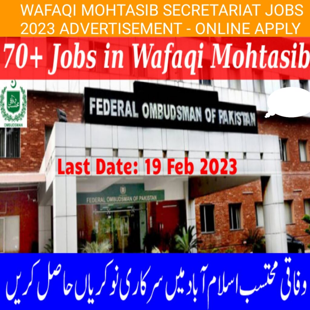 WAFAQI MOHTASIB SECRETARIAT JOBS 2023 ADVERTISEMENT - ONLINE APPLY