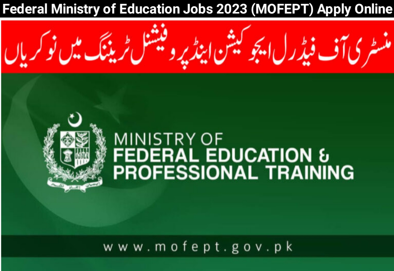 Federal Ministry of Education Jobs 2023 (MOFEPT) Apply Online