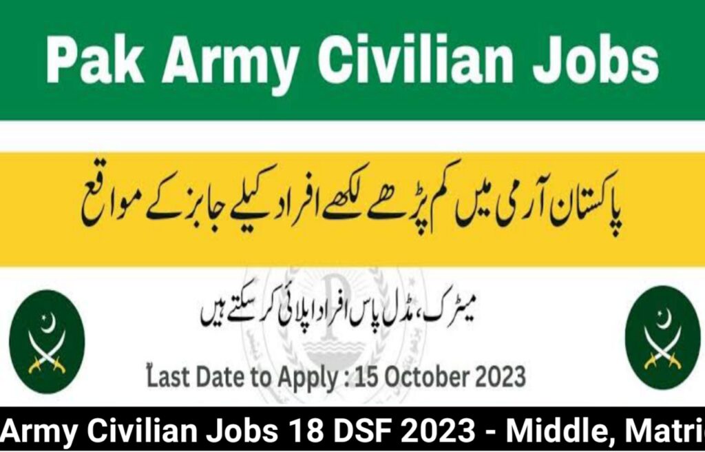 Army Civilian Jobs 18 DSF 2023 - Middle, Matric