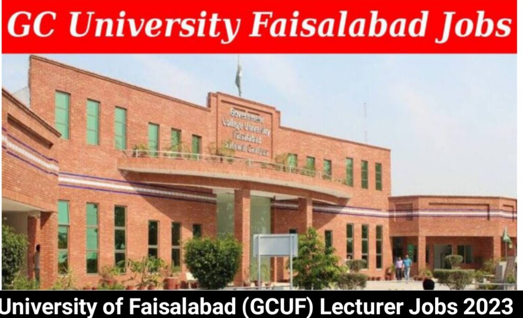 University of Faisalabad (GCUF) Lecturer Jobs 2023 || Apply Online