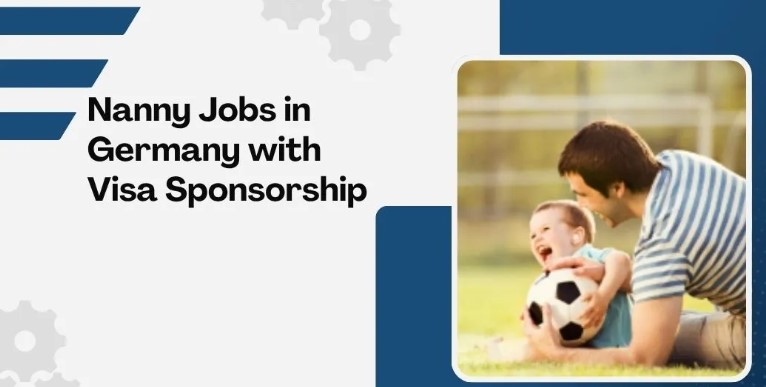 Nanny Babysitter Jobs in Germany with Visa Sponsorship 2026